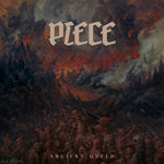 PIECE - "Ancient Greed" LP