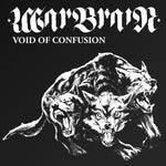 WARBRAIN - "VOID OF CONFUSION" (12")
